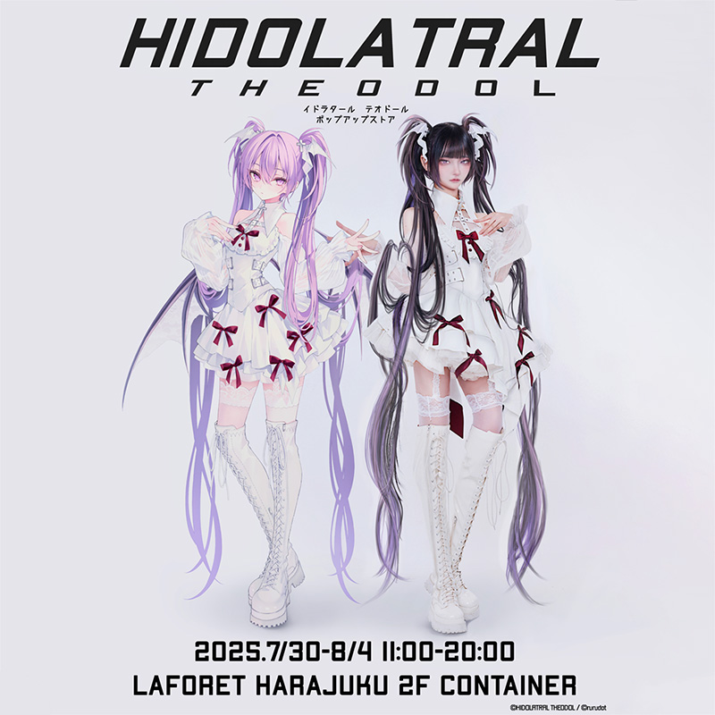 HIDOLATRAL THEODOL | 期間限定ショップ | ラフォーレ原宿