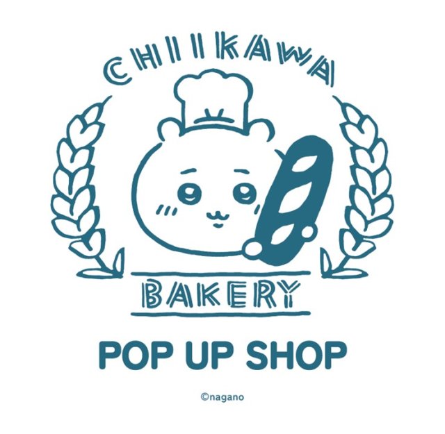 CHIIKAWA BAKERY POP UP SHOP