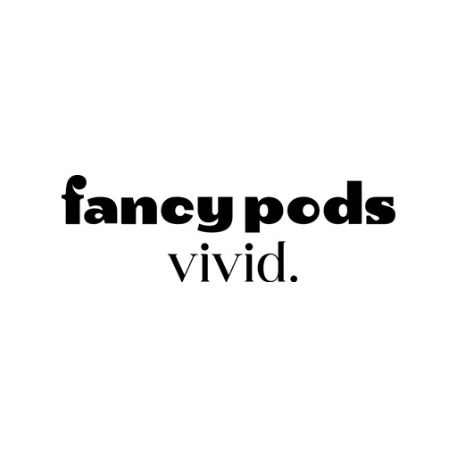 fancypods vivid.